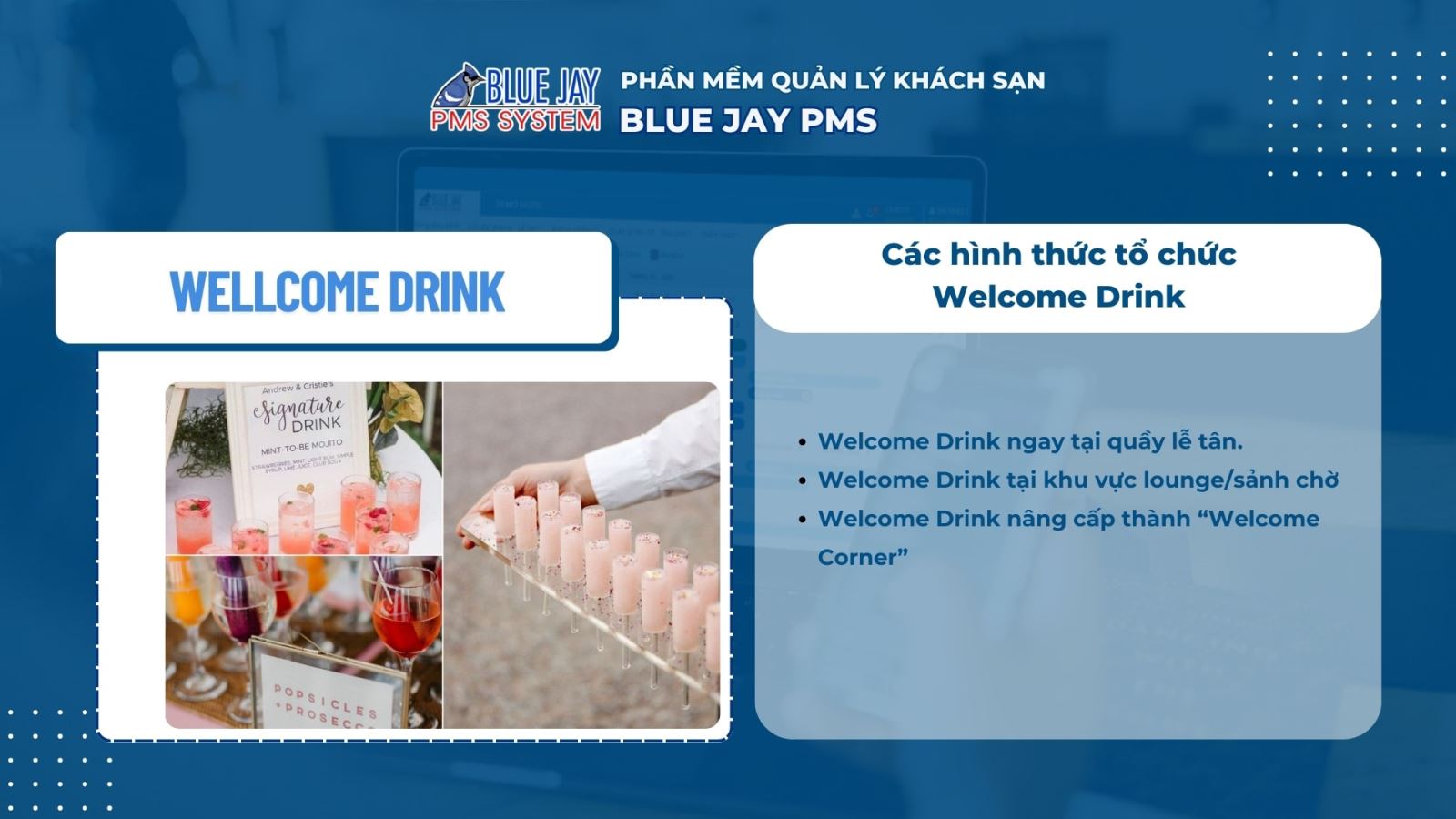 welcome drink